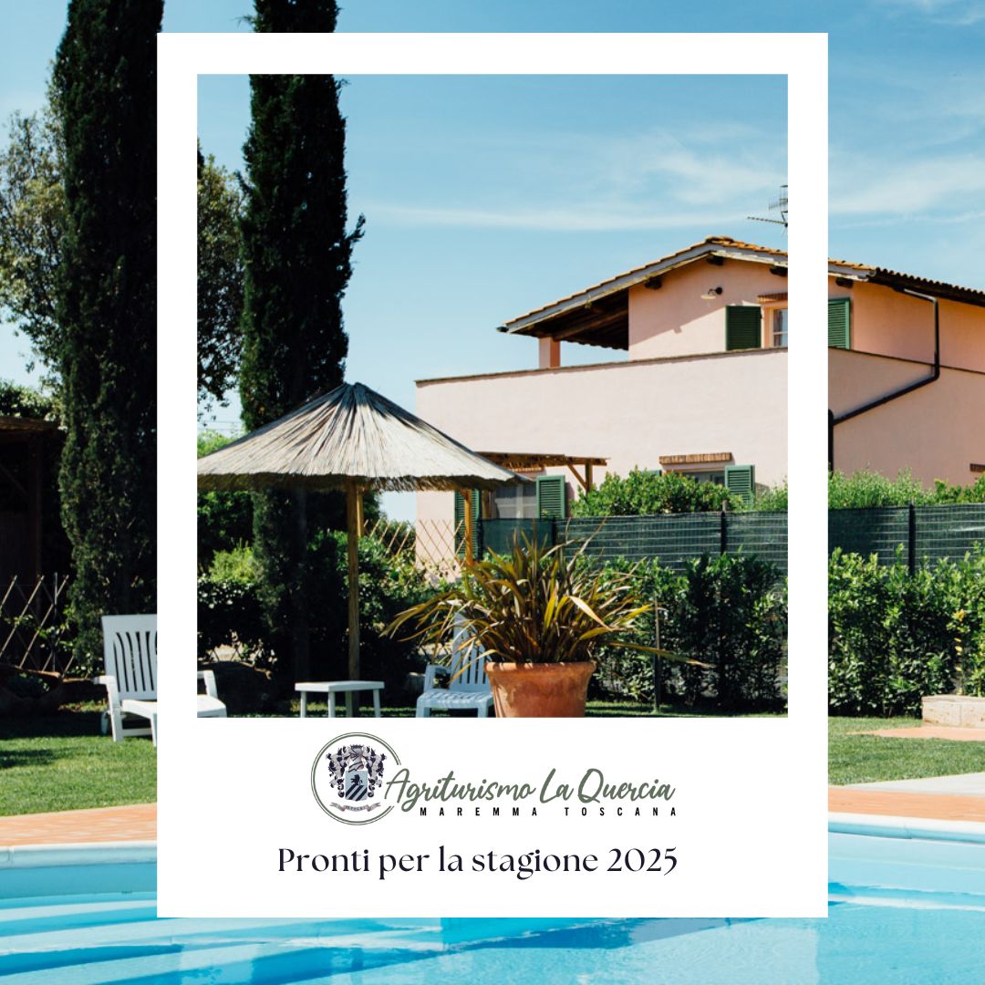 Stagione 2025 - Agriturismo con piscina Toscana La Quercia