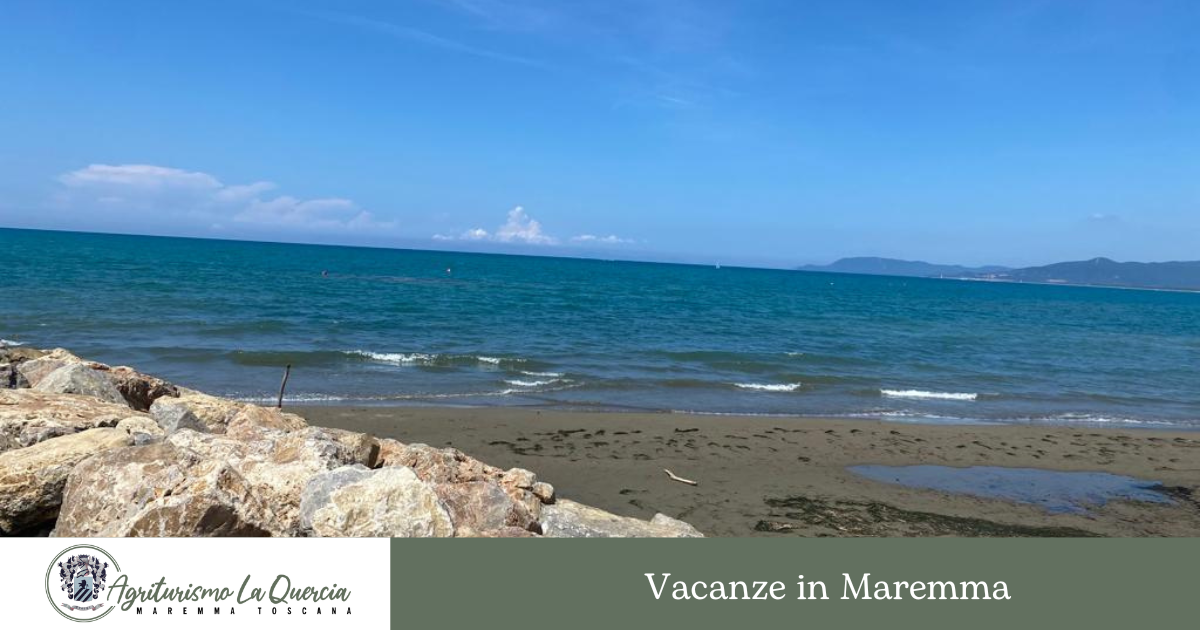 Vacanze in Maremma – Le spiagge più belle
