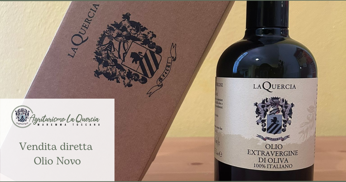 Scansano Agriturismi in Maremma La Quercia – Vendita Olio diretta